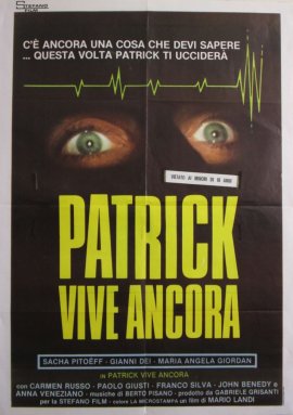    / Patrick vive ancora / Il ritorno di Patric / Patrick Still Lives