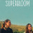  / Superbloom  