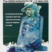   / J.D.'s Revenge / The Reincarnation of J.D. Walker
