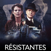 / Résistantes