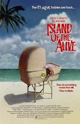   3:   / It's Alive III: Island of the Alive