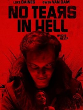     / No Tears in Hell