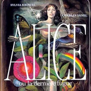 ,    / Alice ou la dernière fugue / Alice or The Last Escapade