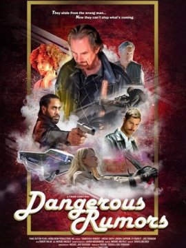   / Dangerous Rumors