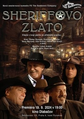   / Sheriffovo zlato