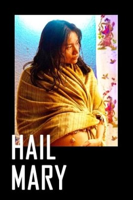   / Hail Mary