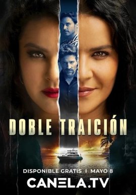   / Doble Traición