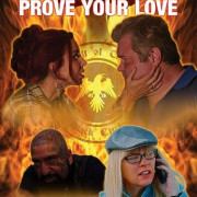    / Prove Your Love