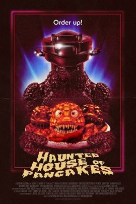   / Haunted House of Pancakes