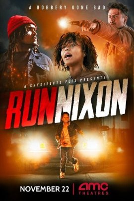 ,  / Run Nixon