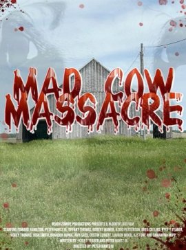    / Mad Cow Massacre