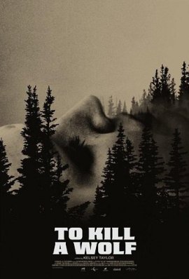   / To Kill a Wolf