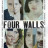   / Four Walls  