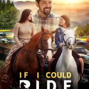       / If I Could Ride Again