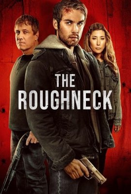   / The Roughneck