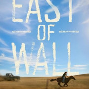     / East of Wall