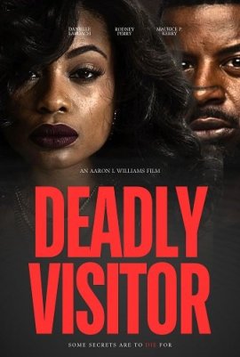   ,  ,  / Deadly Visitor
