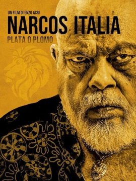 c      / Narcos Italia - Plata o Plomo