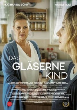   / Das gläserne Kind