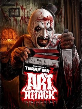  !   3 / Art Attack! The Dissection of Terrifier 3