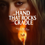 ,   / The Hand That Rocks the Cradle