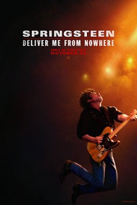 Спрингстин. Избавь меня от небытия / Springsteen: Deliver Me from Nowhere