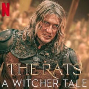 :   / The Rats: A Witcher Tale