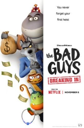 :    / The Bad Guys: Breaking In  