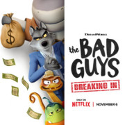  :    / The Bad Guys: Breaking In  