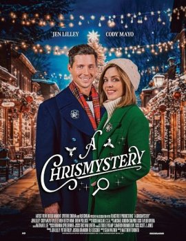 Рождественское таинство / A Chrismystery