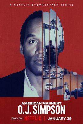   : .   / American Manhunt: O.J. Simpson  