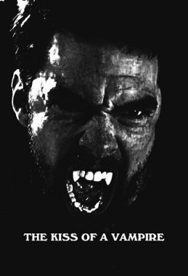   / The Kiss of a Vampire