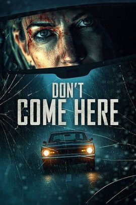 Вам здесь не рады / Don't Come Here