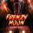   / Frenzy Moon