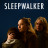    / Sleepwalker
