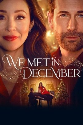     / We Met in December