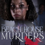    / The Beach House Murders