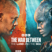      / The War Between the Land and the Sea  