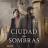   / Ciudad de sombras (City of Shadows  