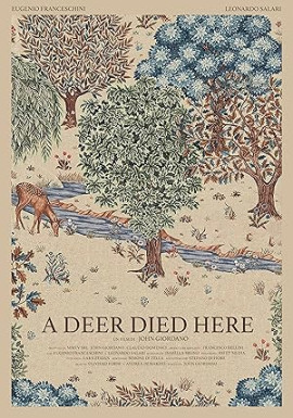 Здесь умер олень / A Deer Died Here