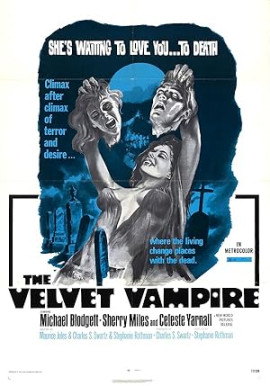 ��������� �������� / The Velvet Vampire / Graveyard Girls / Vampire Woman