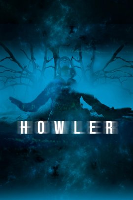 Вой / Howler
