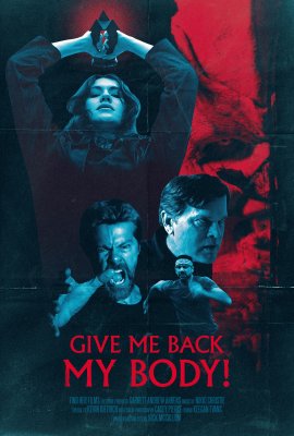 ����� ��� �� ����! / Give Me Back My Body!