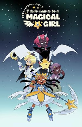 � �� ���� ���� ���������� / Pretty Pretty Please I Don�t Want to be a Magical Girl �������� ������