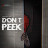 �� ����������� / Don't Peek