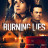 ������ ���� / Burning Lies