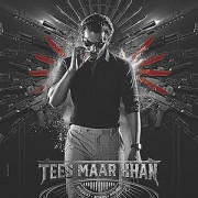 ��� ���� ���� / Tees Maar Khan