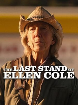 Эллен / The Last Stand of Ellen Cole
