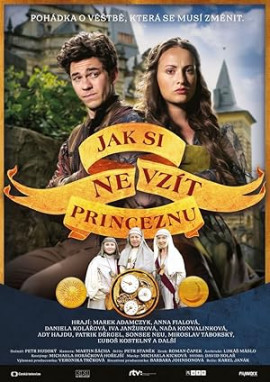 Как не жениться на принцессе / Jak si nevzít princeznu