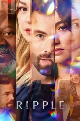 Близкие незнакомцы (Рябь) / Ripple смотреть онлайн